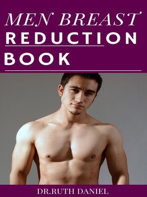 cover image of The Men Breast Reduction Book